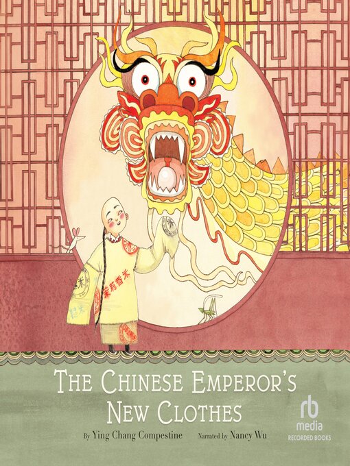 Title details for The Chinese Emperor's New Clothes by Ying Chang Compestine - Available